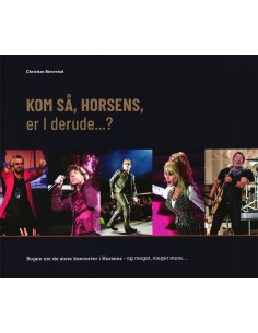 KOM SÅ HORSENS, er i...