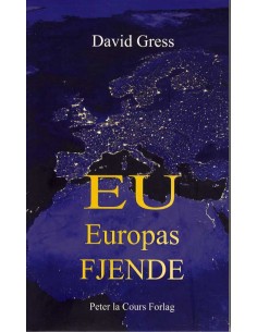 EU - Europas fjende