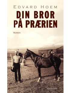 Din bror på prærien