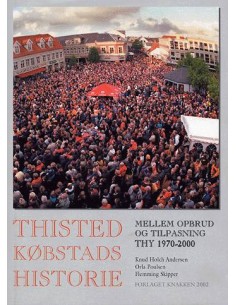 Thisted Købstads historie...