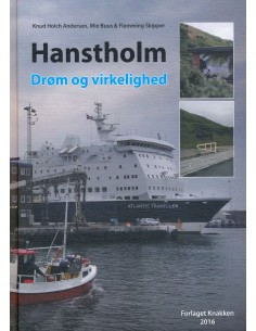 Hanstholm Drøm og virkelighed