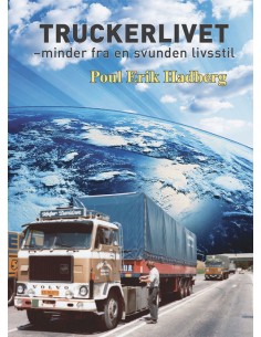 Truckerlivet - minder fra...