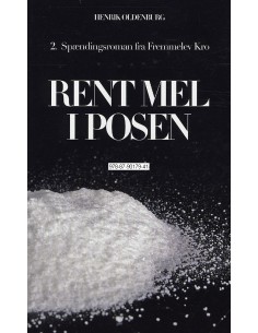 Rent mel i posen