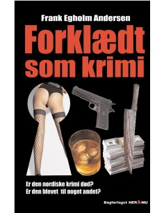 Forklædt som krimi