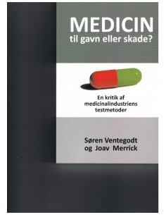 Medicin til gavn eller skade?