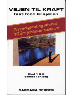 Vejen til kraft - bd. 1 & 2