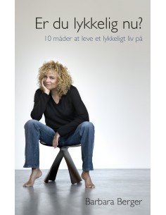 Er du lykkelig nu?