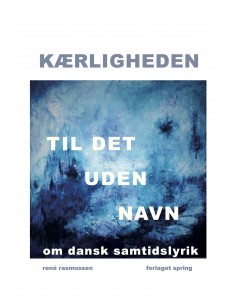 Kærligheden til det uden navn