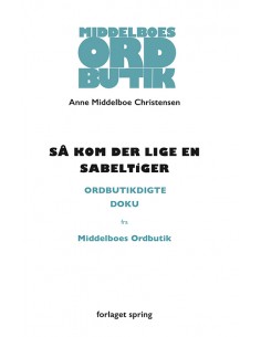 Så kom der lige en sabeltiger