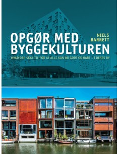 Opgør med byggekulturen