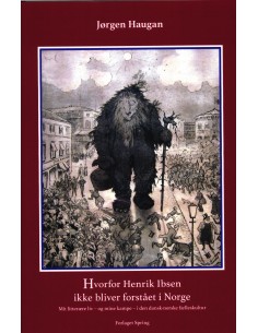 Hvorfor Henrik Ibsen ikke...