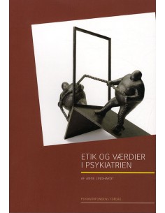 Etik og værdier i psykiatrien