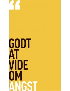 Godt at vide om angst