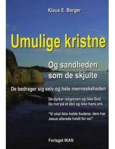 Umulige kristne og...