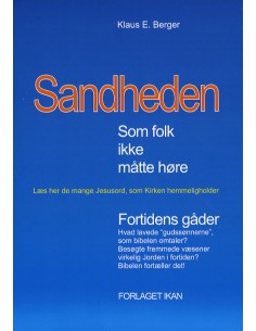 Sandheden som folk ikke...