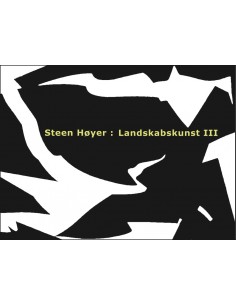 Steen Høyer: Landskabskunst...