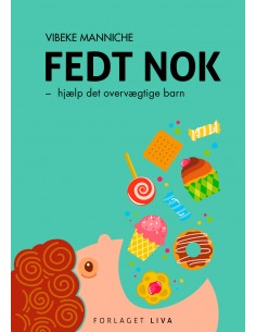 Fedt nok - hjælp det...