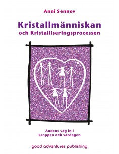 Kristallmänniskan och...