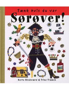 Tænk hvis du var en sørøver!