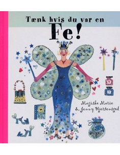 Tænk hvis du var en fe!
