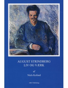 August Strindberg - liv og...