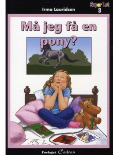 Må jeg få en pony?
