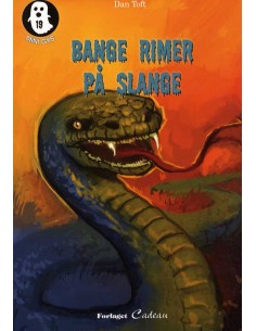 Bange rimer på slange