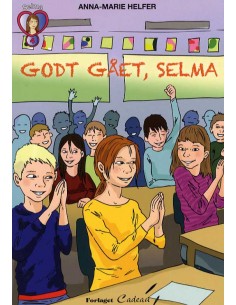 Godt gået, Selma