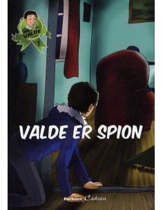 Valde er spion