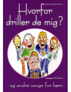 Hvorfor driller de mig