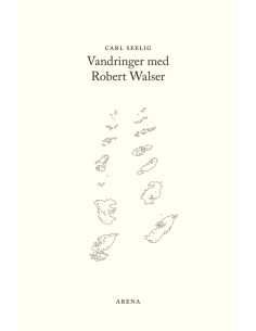 Vandringer med Robert Walser