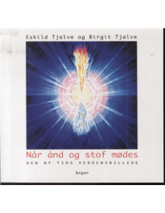 Når ånd og stof mødes