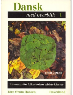Dansk med overblik 1800-1920