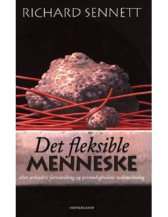 Det fleksible menneske...