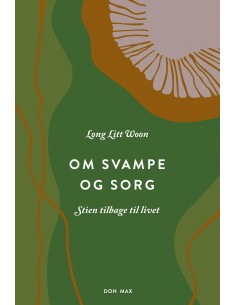 Om svampe og sorg