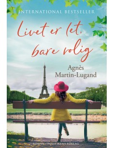 Livet er let, bare rolig