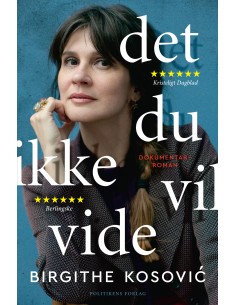 Det, du ikke vil vide