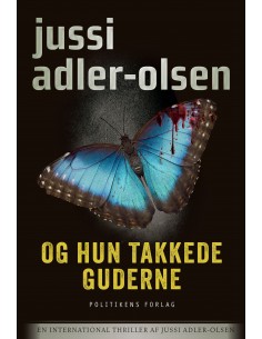 Og hun takkede guderne