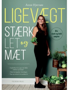 Ligevægt - Stærk, let og mæt