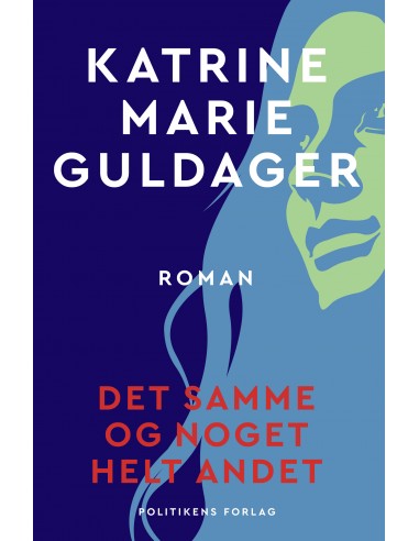 Det samme og noget helt andet