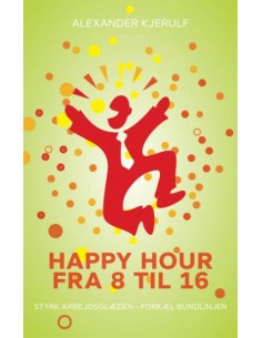 Happy Hour fra 8 til 16