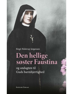Den hellige søster Faustina...