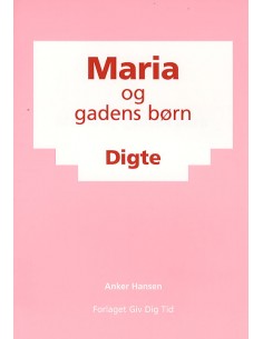 Maria og gadens børn