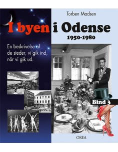 I byen i Odense, 1950-1980....