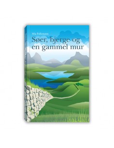 Søer, bjerge og en gammel mur