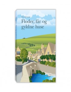 Floder, får og gyldne huse