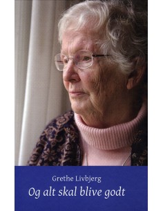 Og alt skal blive godt