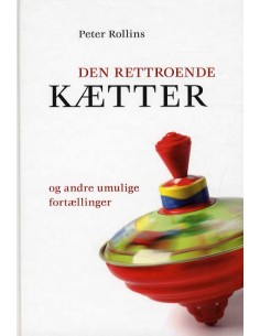 Den rettroende kætter