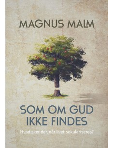 Som om Gud ikke findes