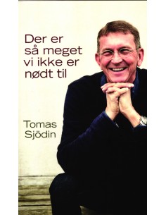 Der er så meget vi ikke er...